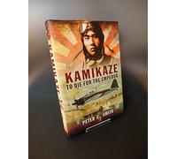 Kamikaze to Die for the Emperor