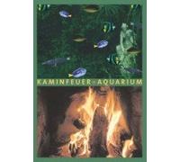 Kaminfeuer + Aquarium