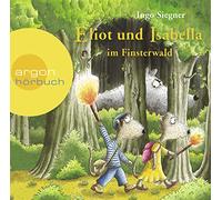 Kaminski,Stefan - Eliot und Isabella im Finsterwald