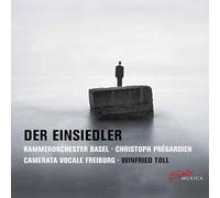 Kammer. Basel/Pregardien - Max Reger, Gustav Mahler, Alexander von Zemlinsky: Der Einsiedler
