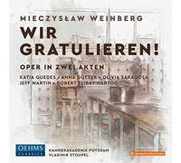 Kammerakademie Potsdam - Mieczys?aw Weinberg: Wir Gratulieren! (Congratulations!)