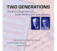 Kammerchor Bad Homburg - Two Generations