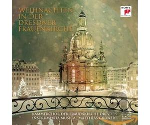 Kammerchor Der Frauenkirc - Weihnachten in Der..