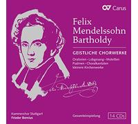 Kammerchor Stuttgart; Frieder Bernius - Mendelssohn: Sacred Choral Works