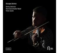 Kammerorchester Basel; Giovanni Antonini - Stranger Sainton
