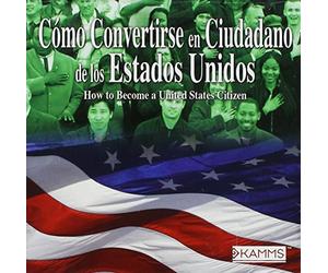 Kamms - Como Convertirse en Ciudadano De Los Estados Unido