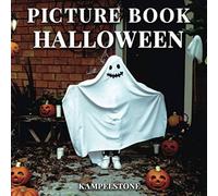 Kampelstone Picture Book Halloween: 100 Images of Scary Costumes, Decorations Kampelstone Multicolor