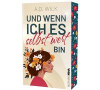 Kampenwand Verl Und wenn ich es selbst wert bin: Mit wunderschönem l (Paperback)