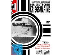 Kampf und Untergang der deutschen Kriegsmarine - Teil 1