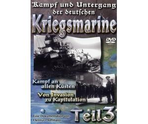 Kampf und Untergang der deutschen Kriegsmarine, Teil 3 [DVD] (2004)