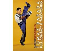 Kampfkunst International DVD: BARADA - FULL CONTACT & TAEKWONDO (323)