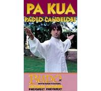 Kampfkunst International DVD: CANGELOSI - PA KUA (332)