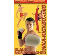Kampfkunst International DVD: NONNEMACHER - WKA KICKBOXING (128)