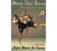 Kampfkunst International Muay Thai - Fortgeschrittene Techniken