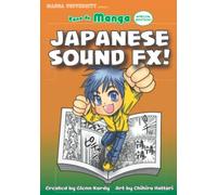 Kana de Manga Special Edition: Japanese Sound FX!