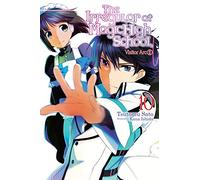 Kana Ishida - The Irregular at Magic High School, Vol. 10 (light novel): Visitor Arc, Part II
