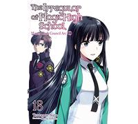 Kana Ishida - The Irregular at Magic High School, Vol. 18 (light novel): Master Clans Council Arc, Part 2