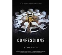 Kanae Minato Confessions (Paperback)