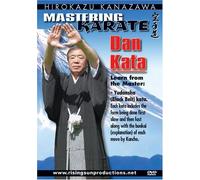 KANAZAWA MASTERING KARATE: DAN KATA by Kancho Hirokazu Kanazawa
