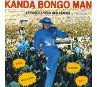 Kanda Bongo Man - Le Rendez Vous Des Stades