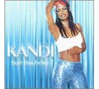 Kandi - Don't Think Im Not [12" VINYL]