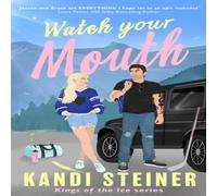Kandi Steiner Watch Your Mouth Paperback Book in White Kandi Steiner White