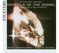 Kandov: Crystals of the Zodiac
