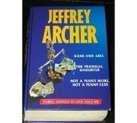 Kane and Abel - The Prodical Daughter - Not a Penny More Not a Penny Less