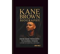 KANE BROWN BIOGRAPHY: FROM DARK THOUGHTS TO GLOBAL STAGES A STORY OF SURVIVAL AND SONG