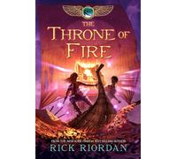 Kane Chronicles, The, Book Two: Throne of Fire, The-Kane Chronicles, The, Book Two: 2