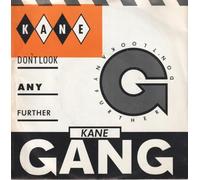 Kane Gang - Don't look any further (1987/88) / Vinyl single [Vinyl-Single 7'']