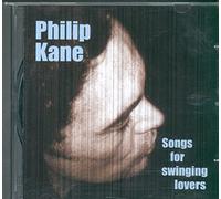 Kane, Philip - Songs For Swinging Lovers