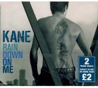 Kane - Rain Down On Me [2 Track CD]