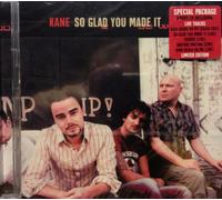 Kane - So Glad You Made It