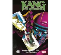 Kang the Conqueror: Only Myself Left To Conquer