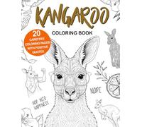 Kangaroo Coloring Book: Easy and Relaxing Designs for Stress Relief and Fun, A Cute Animal Coloring Book for Kangaroo Lovers, Perfect Gift Idea