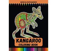Kangaroo Coloring Book (New & Expanded): An Adults coloring book, Stress Relieving.