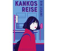 Kankos Reise: Roman