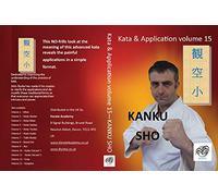 Kanku Sho - kata & application volume 15