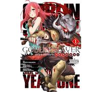 Goblin Slayer Side Story: Year One, Vol. 1 (manga): (GOBLIN SLAYER SIDE STORY YEAR ONE GN)