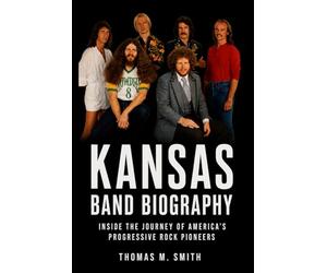 Kansas Band Biography: Inside the Journey of America’s Progressive Rock Pioneers