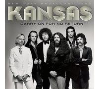 Kansas - Carry On For No Return