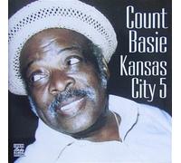 Count Basie - Kansas City Five