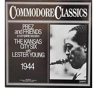 Kansas City Six With Lester Young - Prez And Friends (A Complete Session) - London Records - 6.24292 AG