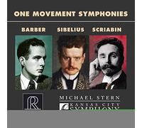 Kansas City Symphony - Samuel Barber, Jean Sibelius, Alexander Scriabin: One Movement Symphonies