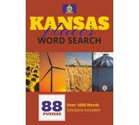 Kansas Places Word Search Puzzle Book: Counties, Cities, Parks & Attractions from the Sunflower State
