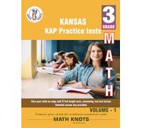 KANSAS State (KAP) , 3rd Grade MATH Practice Tests ,Volume 1