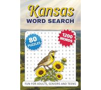 Kansas Word Search Puzzle Book: Word Searches with Easy-to-Read Print about Kansas, Prairies, Wildlife, State History and More | 6 x 9 inches, 102 ... Time (Across America Word Search Adventures)
