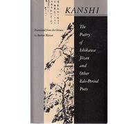 Kanshi; the Poetry of Ishikawa Jozan and Other Edo-Period Poets