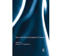 Kant and Non-Conceptual Content (International Journal of Philosophical Studies)